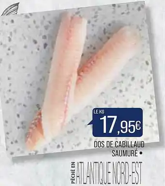 Match Dos De Cabillaud Saumuré offre