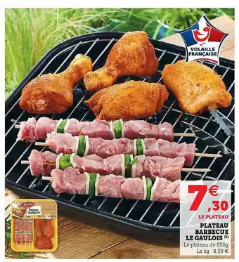 U Express Plateau Barbecue Le Gaulois offre