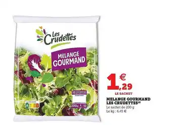 U Express Mélange Gourmand Les Crudettes offre