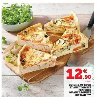 U Express Quiche Au Thon Et Aux Tomates Fraîches Ou Aux Légumes Du Tian offre