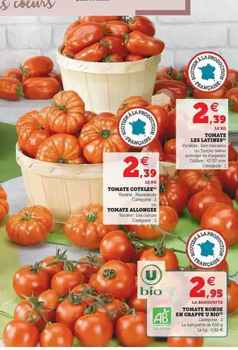 U Express Tomate Côtelée Ou Tomate Allongée, Tomate Ronde En Grappe U Bio, Tomate Les Latines offre