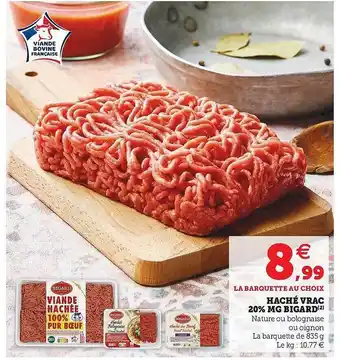 Super U Haché Vrac 20% M.g. Bigard offre