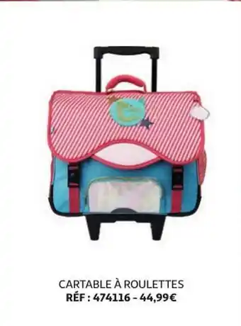 Cartable à Roulettes