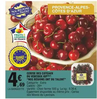 E.Leclerc Cerise Des Coteaux Du Ventoux Igp offre