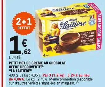E.Leclerc Petit Pot De Crème Au Chocolat Offre Découverte offre