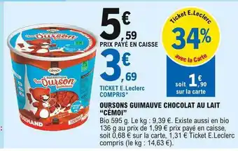 E.Leclerc Oursons Guimauve Chocolat Au Lait offre