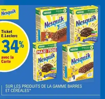 E.Leclerc La Gamme Barres Et Céréales Nesquik Nestlé offre