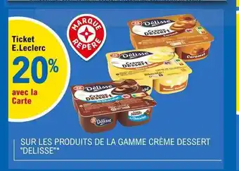 E.Leclerc La Gamme Crème Dessert offre