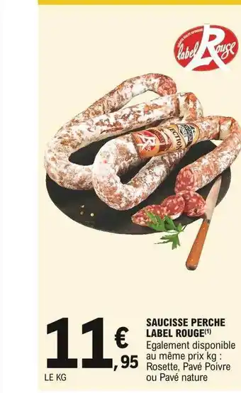 E.Leclerc Saucisse Perche Label Rouge offre