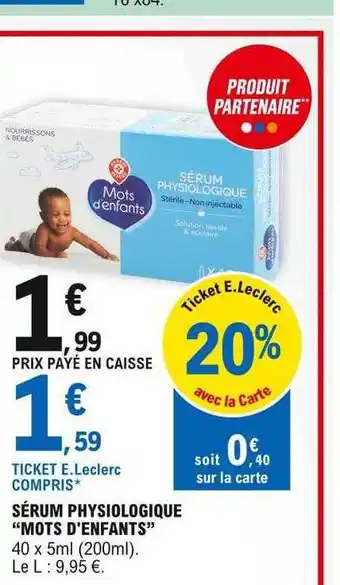 E.Leclerc Sérum Physiologique offre