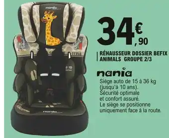 Réhausseur Dossier Befix Animals Groupe 2-3 Nania