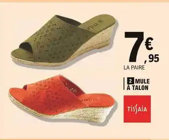 E.Leclerc Mule à Talon Tissaia offre