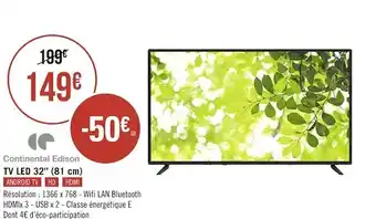 Géant Casino Continental edison tv led 32’’ (81 cm) offre
