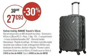 Géant Casino Valise trolley hawaï travel’s 55cm offre