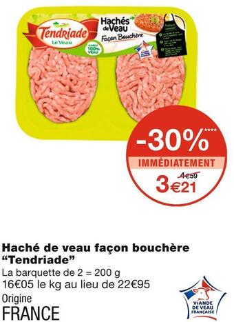 Monoprix Tendriade haché de veau façon bouchère offre