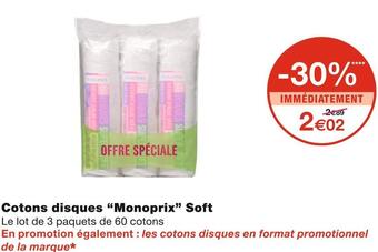 Monoprix Monoprix cotons disques soft offre