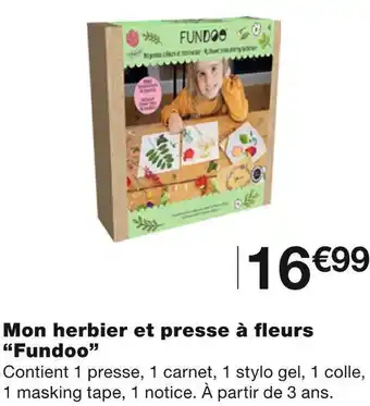 Monoprix Fundoo mon herbier et presse à fleurs offre