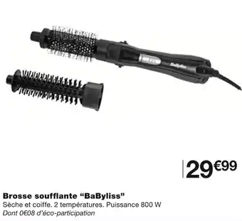 Monoprix Babyliss brosse soufflante offre