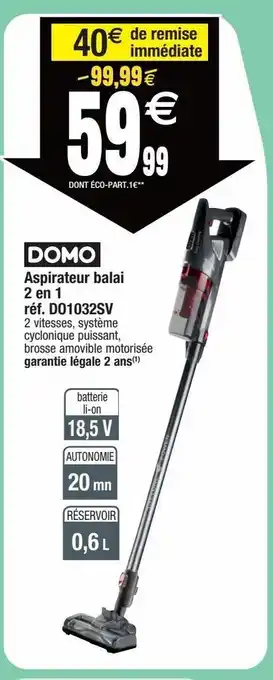 Migros Domo aspirateur balai 2 en 1 réf.do1032sv offre