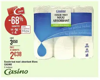Casino Supermarchés Essuie-Tout Maxi Absorbant Blanc offre