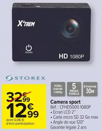 Carrefour Market Storex camera sport offre