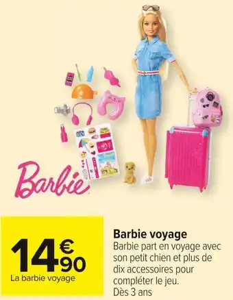 Carrefour Market Barbie barbie voyage offre