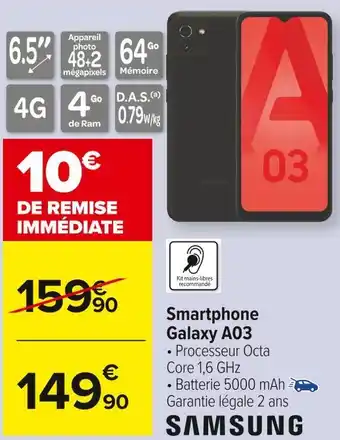 Carrefour Market Samsung smartphone galaxy a03 offre