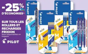 Carrefour Market Pilot bon plan sur tous les rollers et recharges frixion de la marque pilot offre