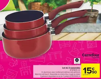 Carrefour Market Carrefour home lot de 3 casseroles offre