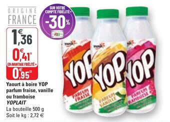G20 YOPLAIT yaourt à boire YOP parfum fraise, vanille ou framboise offre