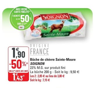 G20 SOIGNON bûche de chèvre sainte-maure offre