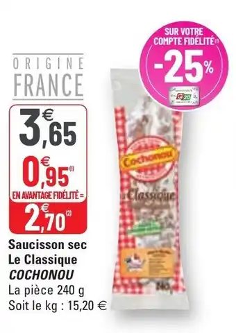 G20 COCHOUNOU saucisson sec le classique offre