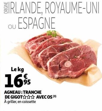 Auchan Supermarché Agneau : tranche de gigot §§§ avec os offre