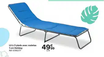 Carrefour Lit à 3 Pieds Avec Matelas 1 Cm Holiday offre