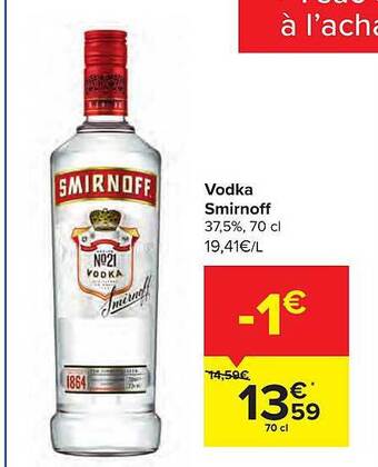 Carrefour Vodka Smirnoff offre