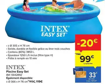 Carrefour Piscine Easy Set Intex offre