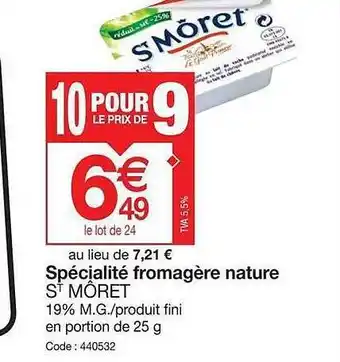 Promocash Spécialité Fromagère Nature St Môret offre