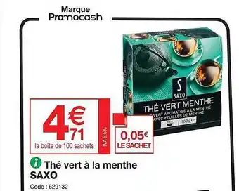 Promocash Thé Vert à La Menthe Saxo offre