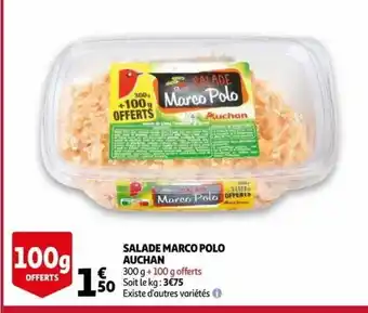 Auchan Supermarché Salade Marco Polo Auchan offre