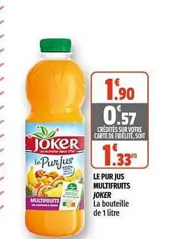 Coccimarket Le Pur Jus Multifruits Joker offre