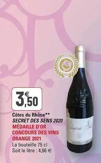 G20 Côtes Du Rhône Secret Des Sens 2020 Médaille D'or Concours Des Vins Orange 2021 offre