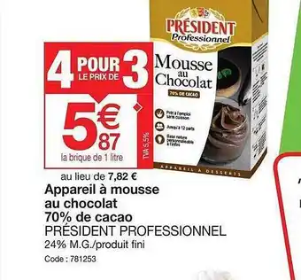 Promocash Appareil à Mousse Au Chocolat 70% De Cacao Président Professionnel offre