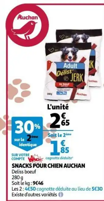 Auchan Snacks Pour Chien Auchan offre