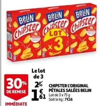 Auchan Chipster l'Original Pétales Salées Belin offre
