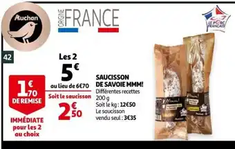 Auchan Saucisson de Savoie MMM offre