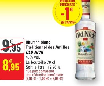 G20 OLD NICK rhum blanc traditionnel des antilles offre