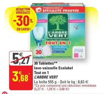 G20 L'ARBRE VERT 30 tablettes lave-vaisselle ecolabel tout en 1 offre