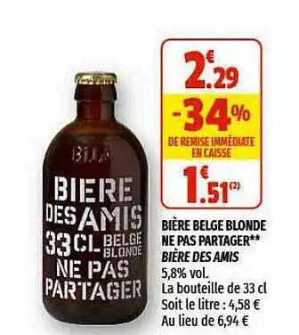 Coccinelle Supermarché Bière Belge Blonde Ne Pas Partager Bière Des Amis offre