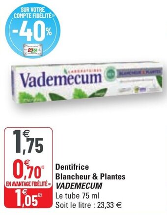 G20 VADEMECUM dentifrice blancheur & plantes offre
