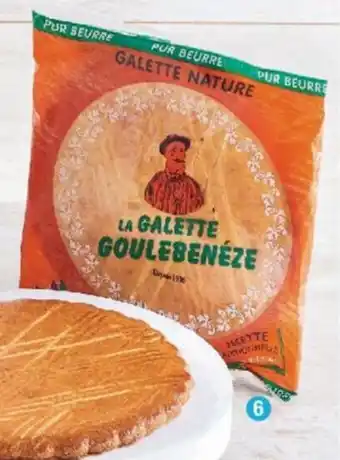 Super U Galette nature recette traditionnelle pur beurre offre